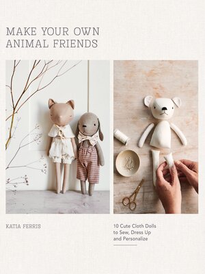 cover image of Make Your Own Animal Friends